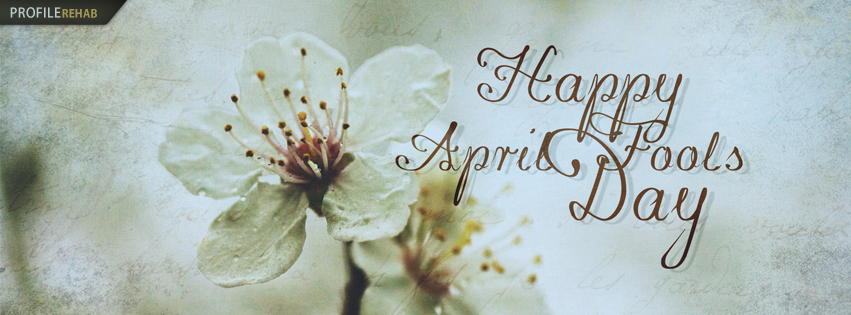 Happy April Fools Day Images for Facebook - Happy April Fools Day Quotes Facebook Covers Preview