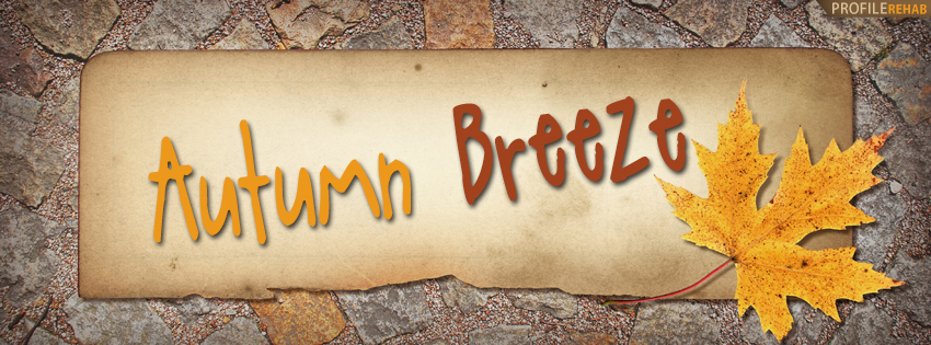 Autumn Breeze Quote Facebook Cover - Quotes About Fall Season - Fall Autumn Pic