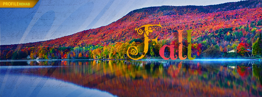 Amazing Fall Facebook Cover - Awesome Fall Cover Photos for Facebook