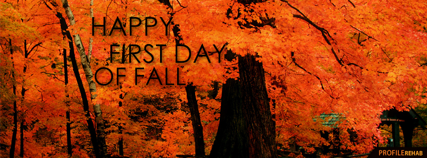 Happy First Day of Fall Quotes - First Day Fall 2018 - The First Day of Fall Images Preview
