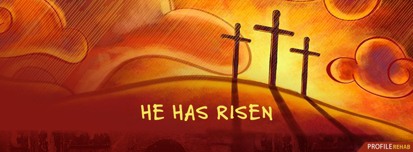 He Has Risen Christian Easter Images - Religious Easter Pictures