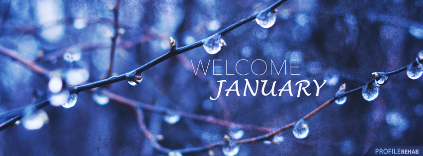 Welcome January Images - January Photos - Pictures of January - January Facebook Covers Preview