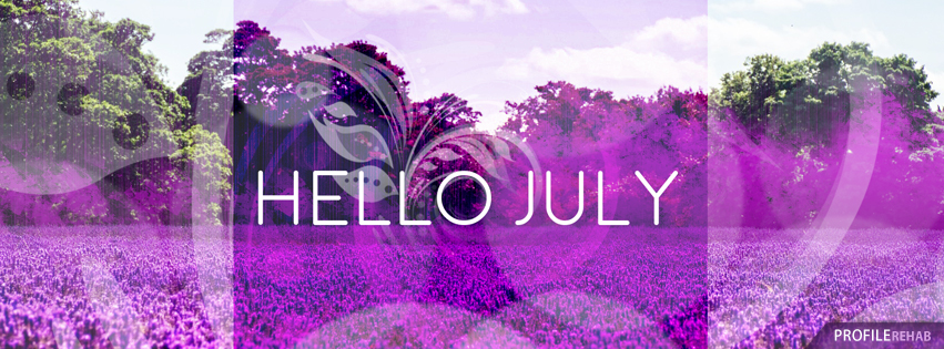 Hello July Images for Facebook - Images of July - Images for July Preview