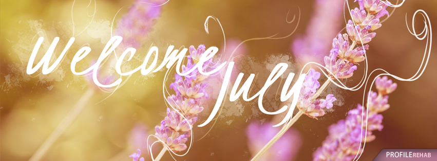 Welcome July Images for Facebook Preview