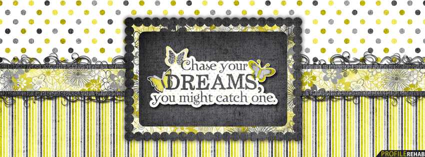 Dream Quote Facebook Cover for Timeline