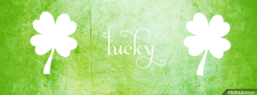 Grunge Lucky Saint Patricks Day Facebook Cover - St Patricks Images  Preview