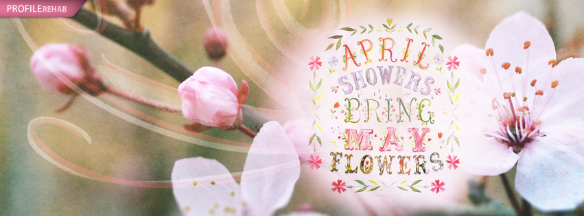 April Showers Images - April Showers Pictures - April Showers Bring May Flowers Images