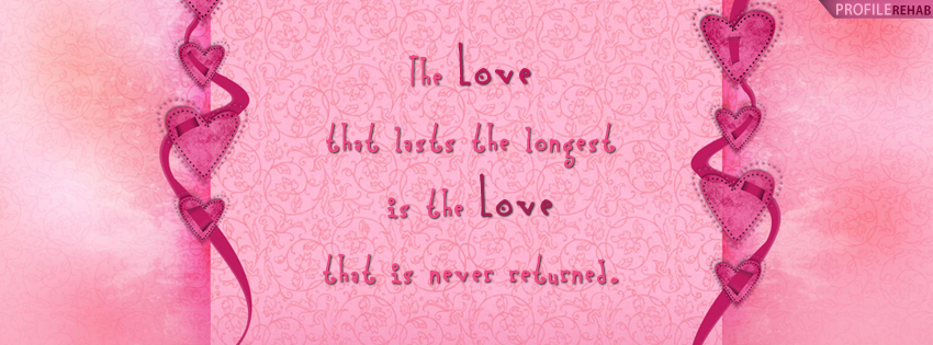 Sad Love Quote Facebook Cover - Cute Valentine Photos