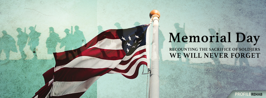 Best Memorial Day Facebook Cover Free Memorial Day Pictures For Facebook Memorial Day Pics Free