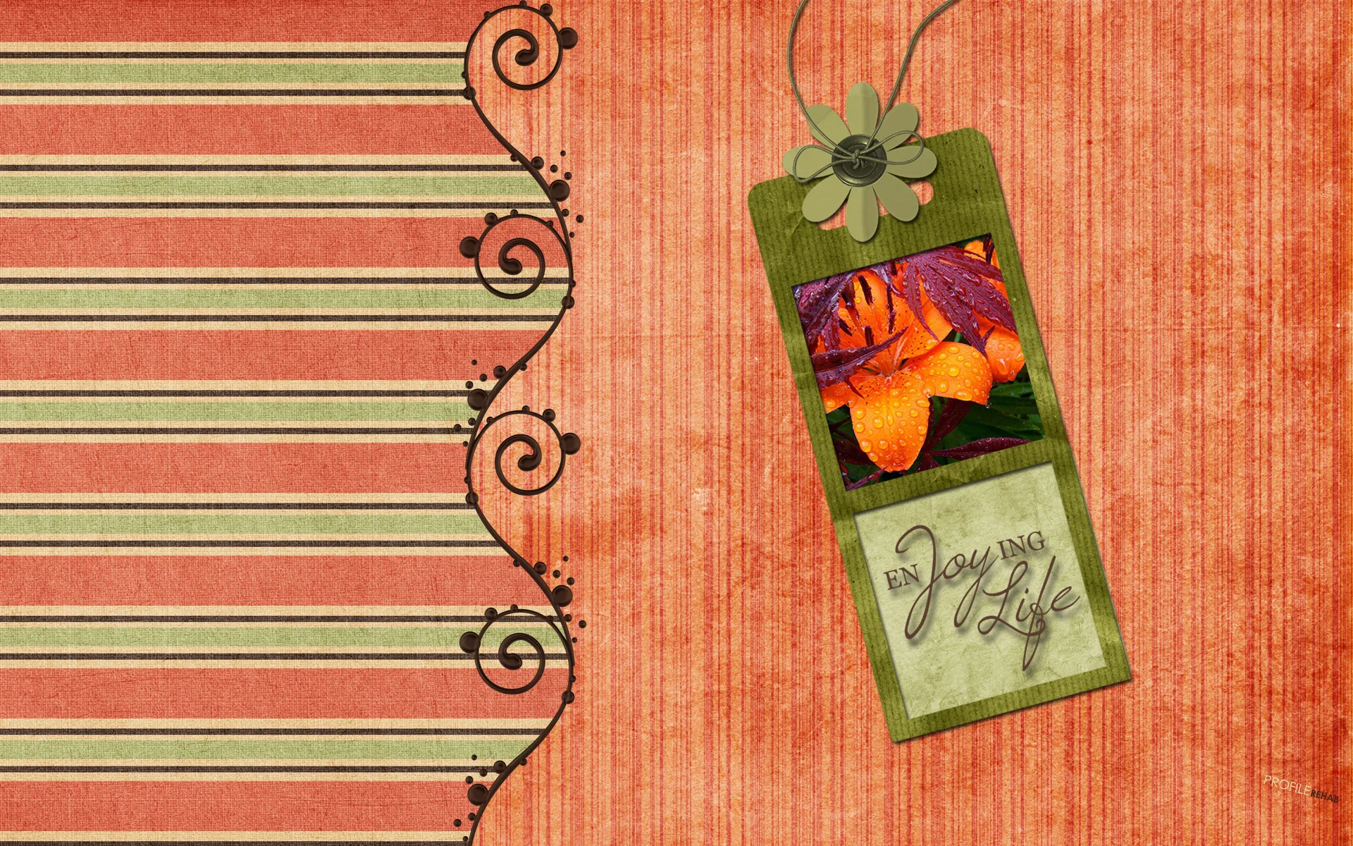 Green & Orange Flower Wallpaper with Quote that says Enjoying Life