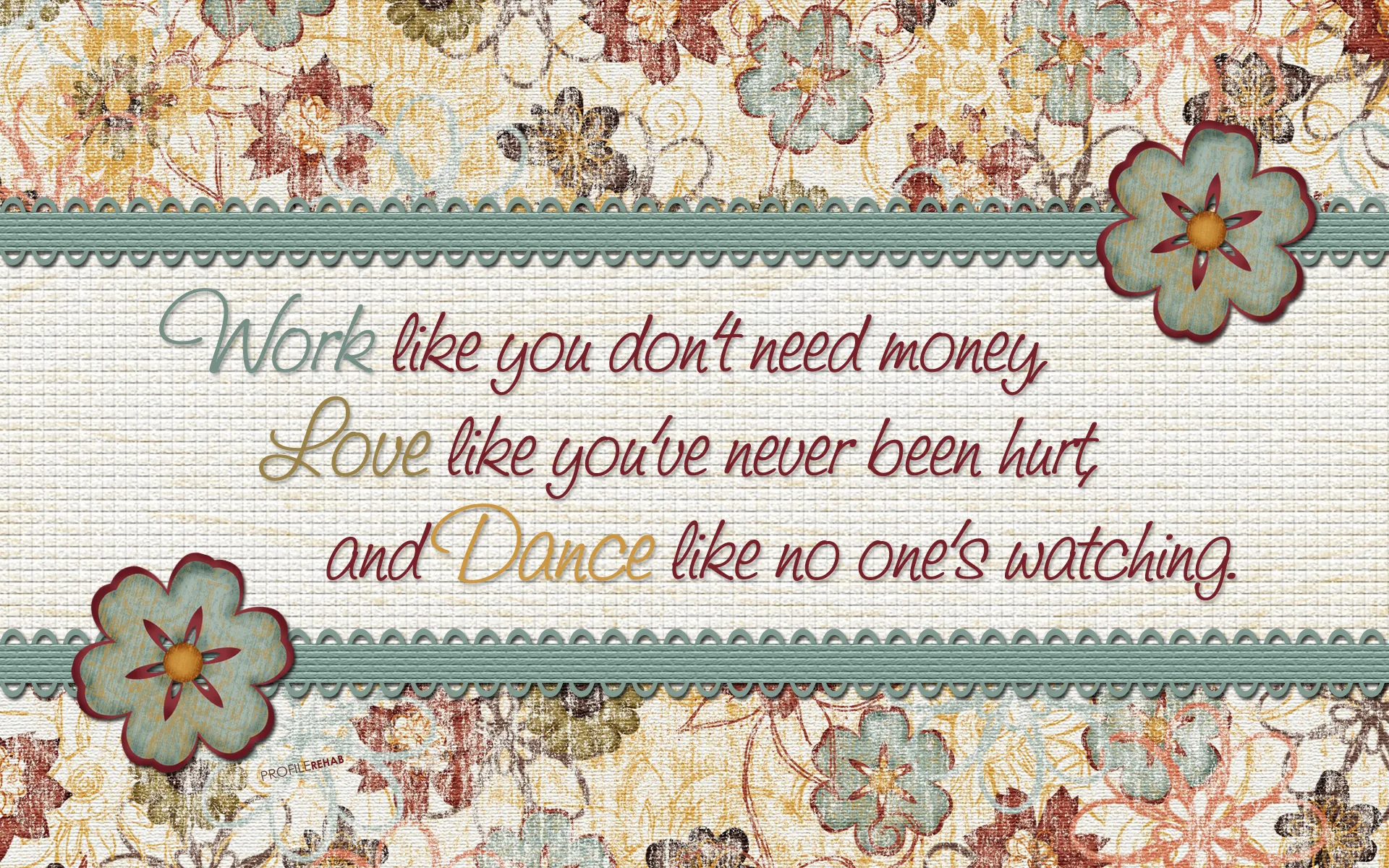 Flower Quote Wallpaper