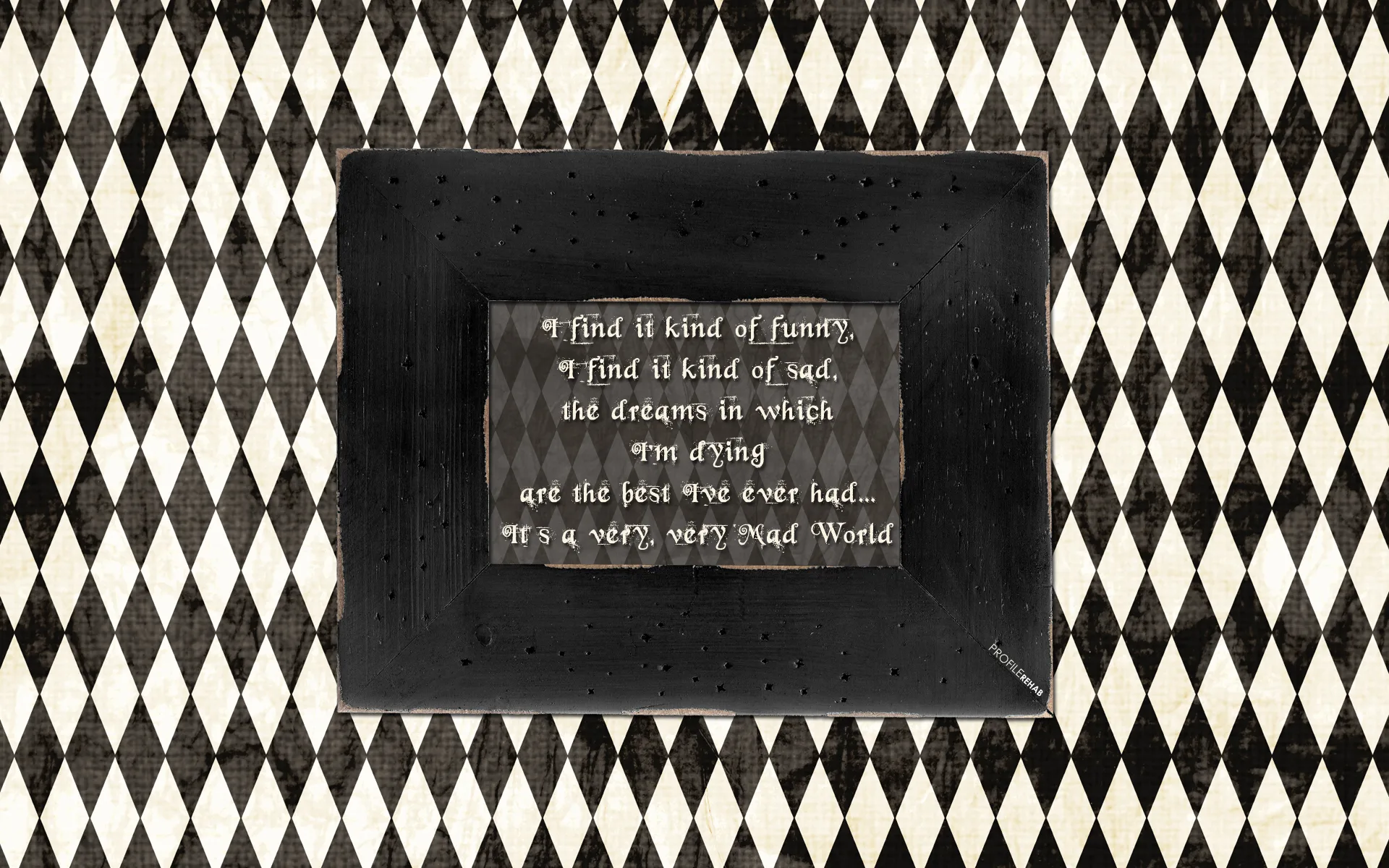 Mad World Quote Wallpaper