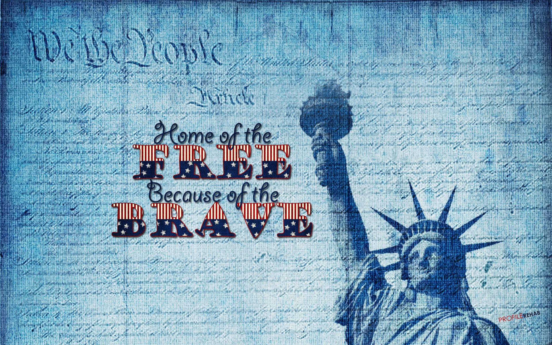 Patriotic Quote Wallpaper