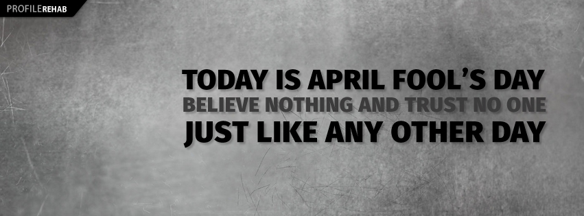 April Fool Funny Quotes - Funny April Fools Quotes - Funny April Fools Day Quotes
