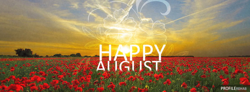 Happy August Images Free - Images of August for Facebook Covers