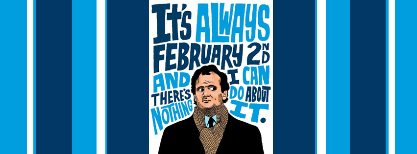 Best Groundhog Day Quotes - Ground Hog Day Movie Images - Groundhogs Day Movie Quotes