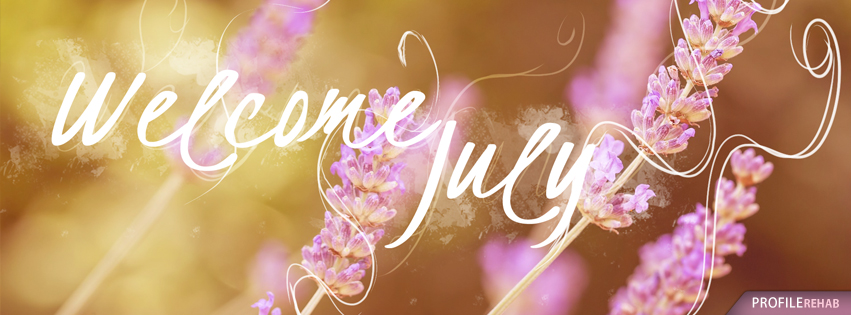 Welcome July Images for Facebook