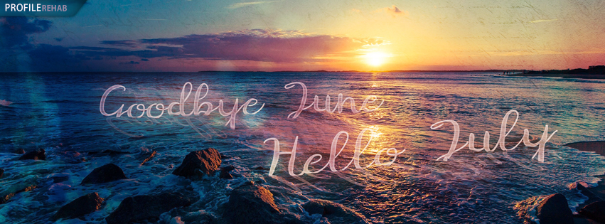 Goodbye June Hello July Images