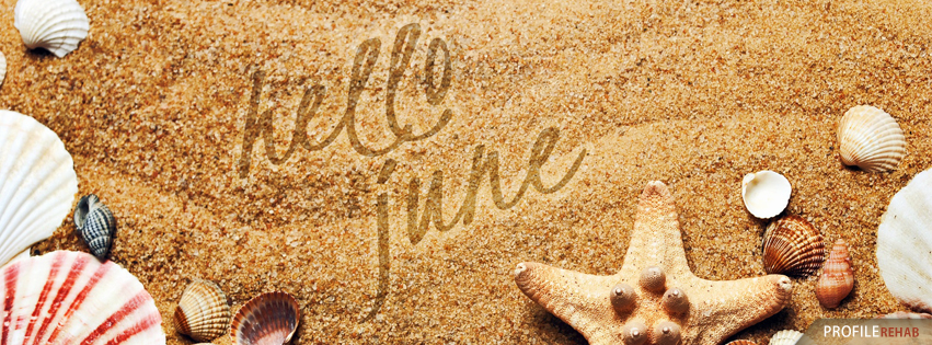 Hello June Images for Facebook - Hi June Images - Hey June Images