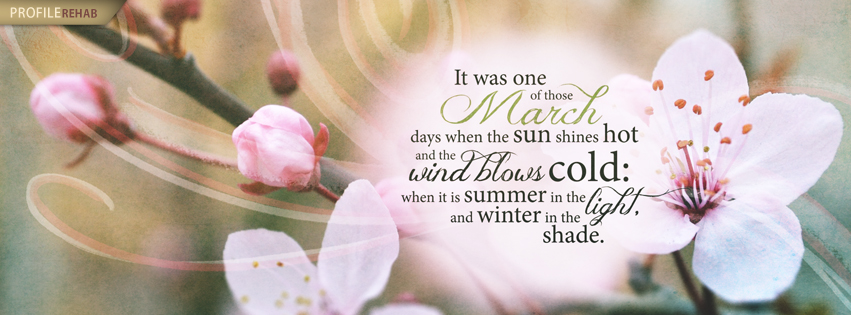 March Pics for Facebook - March Pic for FB - Pics of March - March Quote