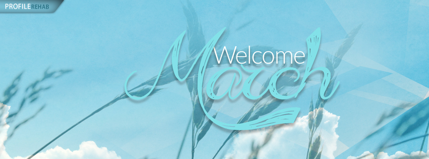 Welcome March Pictures - Welcome March Images - Welcome March Quotes