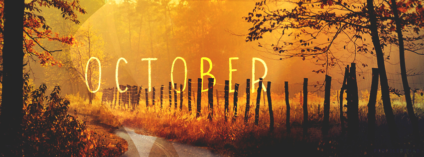 October Pics for Facebook Covers - Beautiful Pics of October -
 October Event Day 4