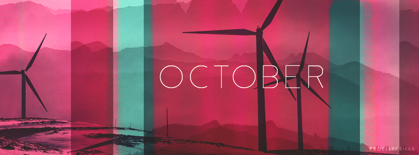 Cool October Photos - October Facebook Cover Photos - October Event Day 6 